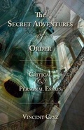 Cover: The Secret Adventures of Order - Rain Mountain Press