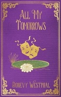 Cover: All My Tomorrows - Westerness Enterprises LTD