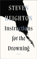 Cover: Instructions for the Drowning - Biblioasis