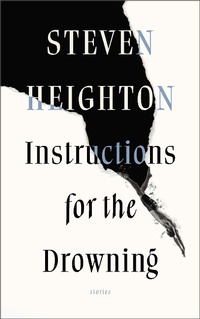 Enlarge image Cover: Instructions for the Drowning - Biblioasis