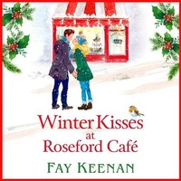 Abbildung von: Winter Kisses at Roseford Cafe - Boldwood Books Ltd