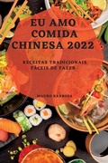 Cover: EU Amo Comida Chinesa 2022 - MAURO BARBOSA