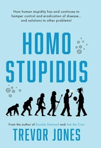 Abbildung von: Homo stupidus - Matador