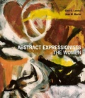 Cover: Abstract Expressionists: The Women - Merrell Publishers Ltd