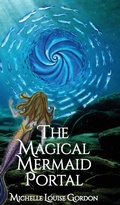 Cover: The Magical Mermaid Portal - The Amethyst Angel