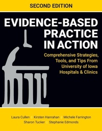 Enlarge image Cover: Evidence-Based Practice in Action, Second Edition - SIGMA Theta Tau International