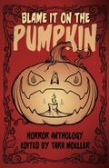 Cover: Blame it on the Pumpkin - Dreampunk Press