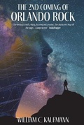 Cover: The 2nd Coming of Orlando Rock - Mirador Publishing