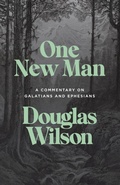 Cover: One New Man: A Commentary on Galatians and Ephesians - Canon Press