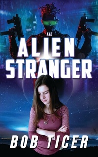 Abbildung von: The Alien Stranger - ReadersMagnet LLC