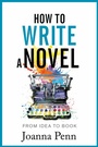 Cover: How To Write a Novel (Books For Writers) - Curl Up Press