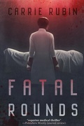 Cover: Fatal Rounds - Indigo Dot Press
