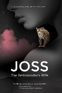 Abbildung von: Joss, the Ambassador's Wife - Cune Press,US