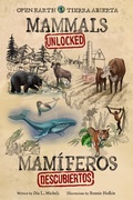 Cover: Mammals Unlocked / Mamiferos Descubiertos - Science, Naturally!