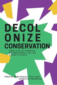 Enlarge image Cover: Decolonizing Conservation - Common Notions