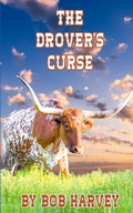 Cover: The Drover's Curse - Living Springs Publishers LLP
