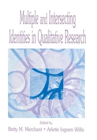 Enlarge image Cover: Multiple and intersecting Identities in Qualitative Research - Psychology Press Ltd