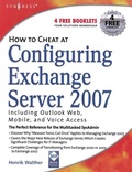 Cover: How to Cheat at Configuring Exchange Server 2007 - Syngress