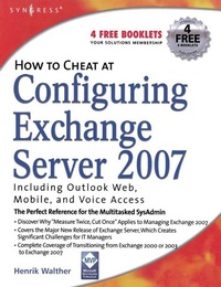 Abbildung von: How to Cheat at Configuring Exchange Server 2007 - Syngress