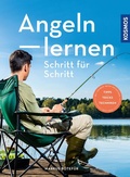 Cover: Angeln lernen Schritt f&uuml;r Schritt - Kosmos