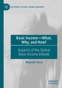 Cover: Basic Income-What, Why, and How? - Palgrave Macmillan