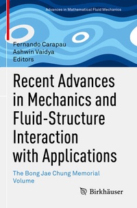 Enlarge image Cover: Recent Advances in Mechanics and Fluid-Structure Interaction with Applications - Birkhäuser
