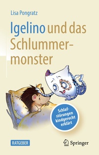 Abbildung von: Igelino und das Schlummermonster - Springer