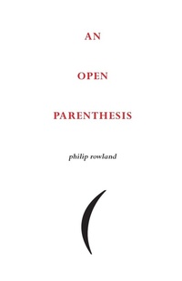 Enlarge image Cover: An Open Parenthesis - Isobar Press