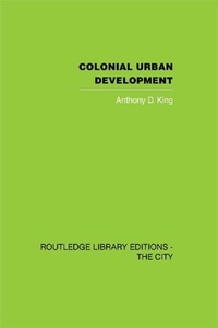 Enlarge image Cover: Colonial Urban Development - Routledge