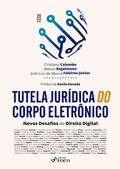 Cover: Tutela jur&iacute;dica do corpo eletr&ocirc;nico - Editora Foco