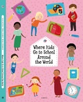 Cover: Where Kids Go to School Around the World - Albatros nakladatelstvi as