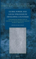 Cover: Global Power and Local Struggles in Developing Countries - Brill