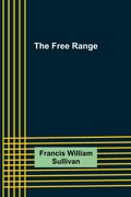 Cover: The Free Range - ALPHA EDITION