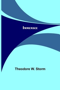 Abbildung von: Immensee - ALPHA EDITION