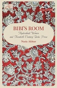 Enlarge image Cover: Bibi's Room - Orient Blackswan Pvt Ltd