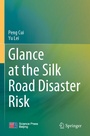 Cover: Glance at the Silk Road Disaster Risk - Springer