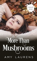 Cover: More Than Mushrooms (Inklet, #91) - Inklet