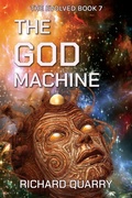 Cover: The God Machine (The Evolved, #7) - Richard Quarry