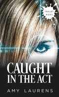 Cover: Caught In The Act (Inklet, #93) - Inklet