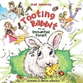 Cover: The Tooting Rabbit and the Enchanted Forest - Chaz Wendling
