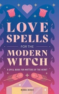 Cover: Love Spells for the Modern Witch - Callisto
