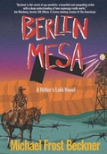 Cover: Berlin Mesa - Montrose Station Press LLC
