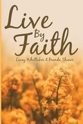 Cover: Live By Faith - Gwn Publishing