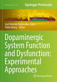 Abbildung von: Dopaminergic System Function and Dysfunction: Experimental Approaches - Springer
