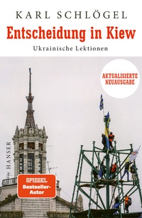 Abbildung von: Entscheidung in Kiew - Hanser