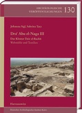 Cover: Dra' Abu el-Naga III. Das Kloster Deir el-Bach&icirc;t - Harrassowitz Verlag