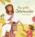 Cover: Das gro&szlig;e Osterwunder - Gabriel