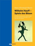 Bild: Wilhelm Hauff - Spiele des B&ouml;sen - wbg Academic in Herder