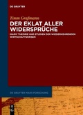 Cover: Der Eklat aller Widerspr&uuml;che - De Gruyter