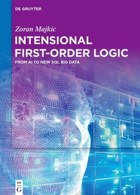 Abbildung von: Intensional First-Order Logic - De Gruyter